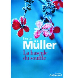 MÜLLER Herta La Bascule du souffle