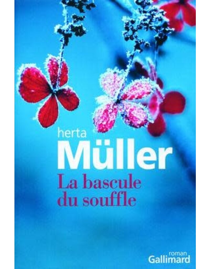 MÜLLER Herta La Bascule du souffle