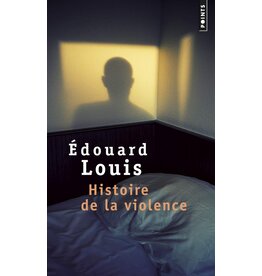 LOUIS Edouard Histoire de la violence