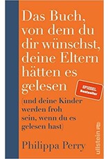 Das Buch, von dem du dir wünschst, deine Eltern hätten es gelesen