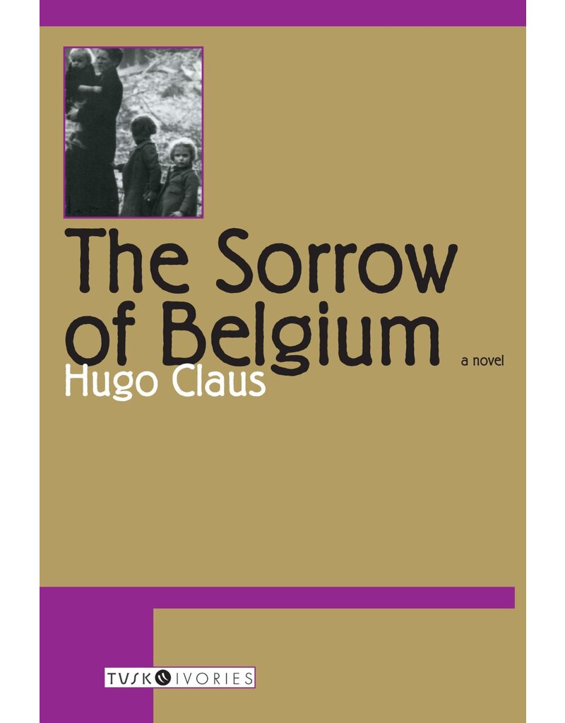 CLAUS Hugo The Sorrow of Belgium