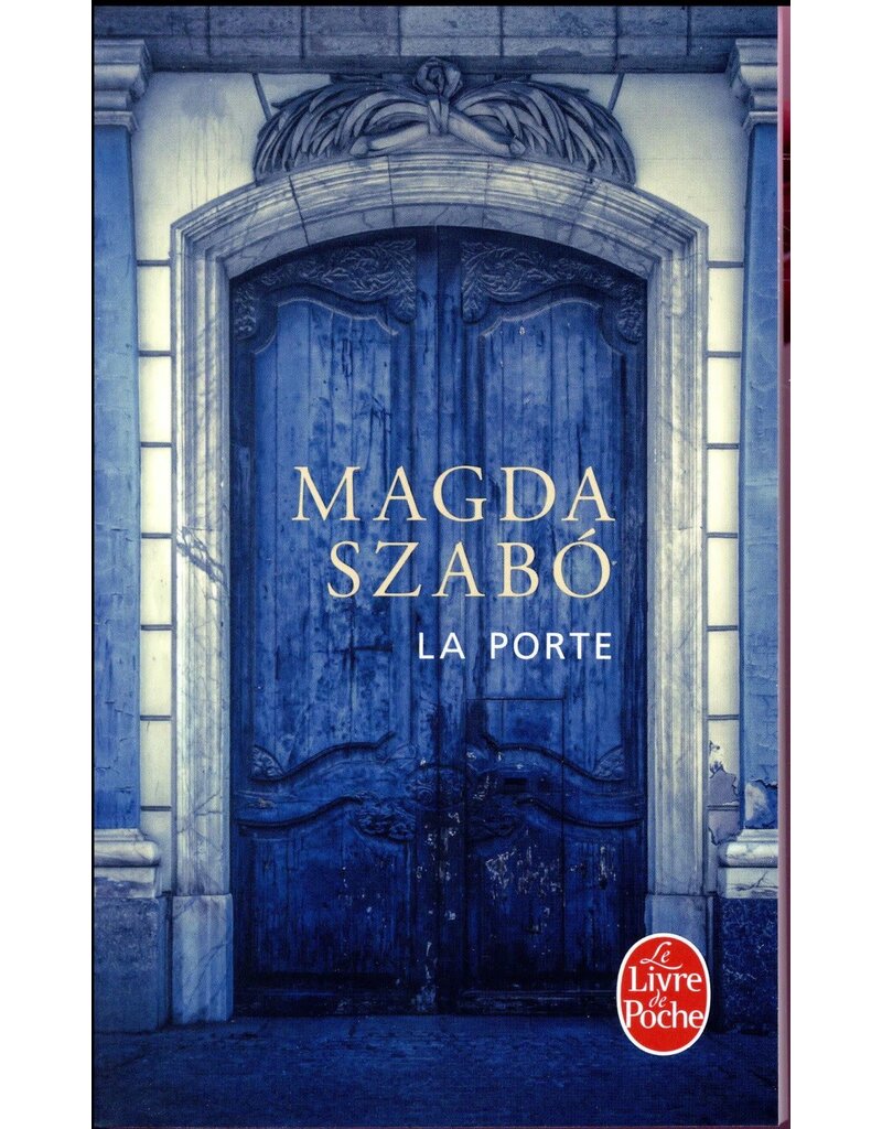 SZABO Magda La porte