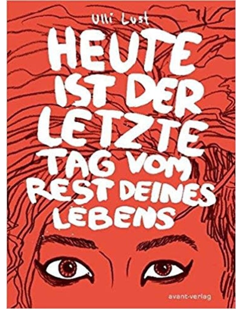 LUST Ulli Heute ist der letzte Tag vom Rest deines Lebens