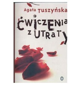 TUSZYNSKA Agata Cwiczenia z utraty