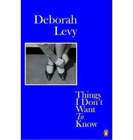 Penguin Things I Don't Want To Know (Living Autobiography 1)