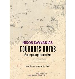 Courants Noirs. Oeuvres poetiques completes.