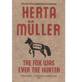 MÜLLER Herta The Fox was ever the Hunter