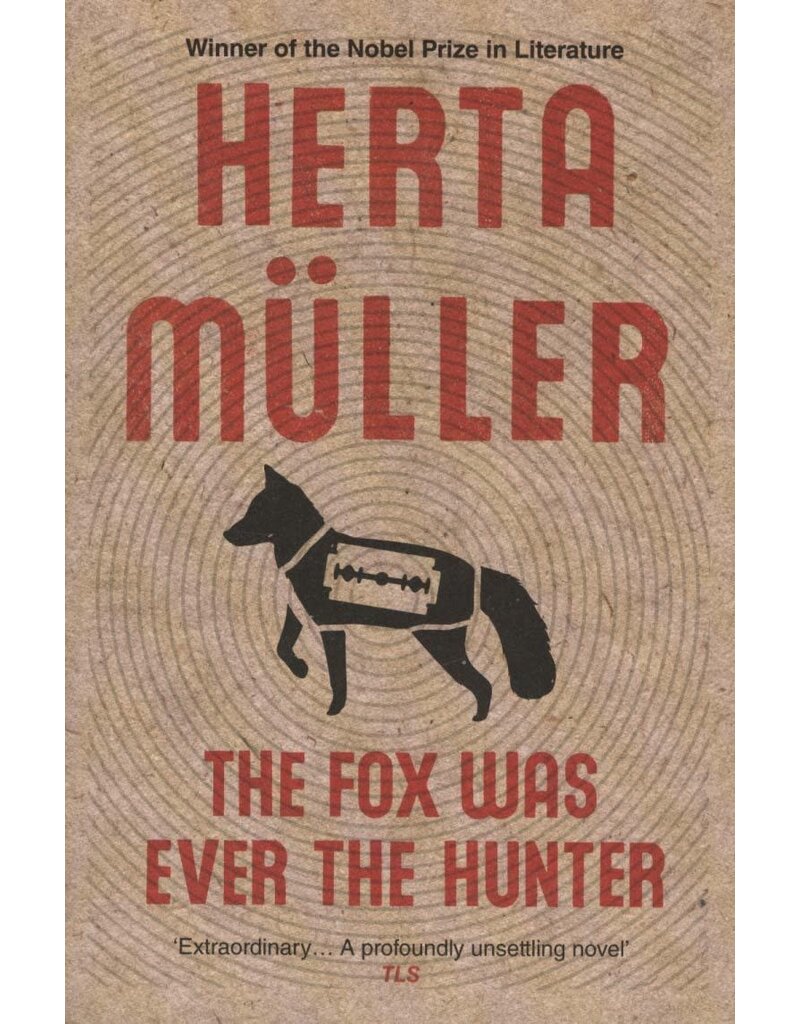 MÜLLER Herta The Fox was ever the Hunter