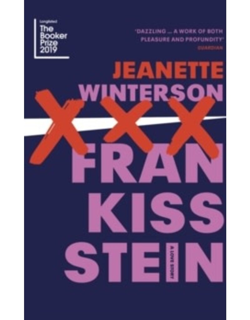 WINTERSON Jeanette Frankissstein: A Love Story