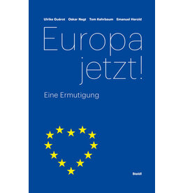 GUEROT Ulrike Europa jetzt!