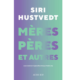 Mères, pères et autres
