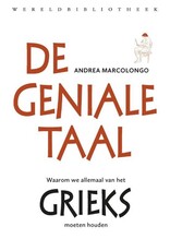 MARCOLONGO Andrea De geniale taal: Grieks