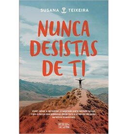 TEIXEIRA Susana Nunca desistas de ti
