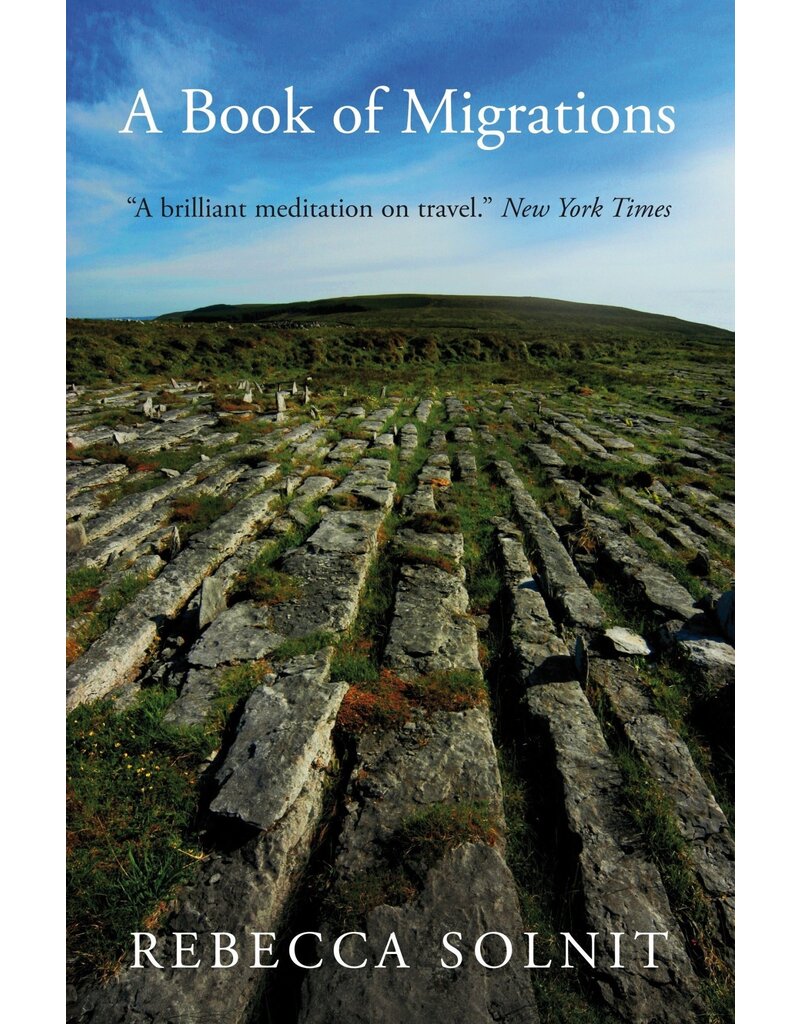 SOLNIT Rebecca A book of migrations