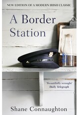 CONNAUGHTON Shane A Border Station