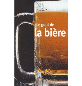 FILLIPETTI Sandrine (Éd.) Le Goût De La Biere