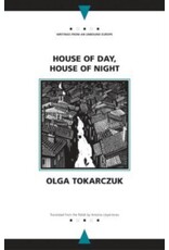 TOKARCZUK Olga House of day, house of night