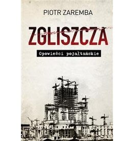 ZAREMBA Piotr Zgliszcza