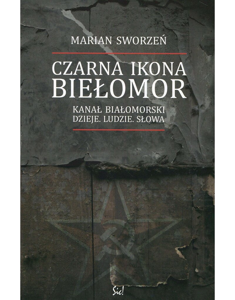 SWORZEN Marian Czarna ikona - Bielomor