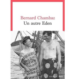 CHAMBAZ Bernard Un  autre Eden