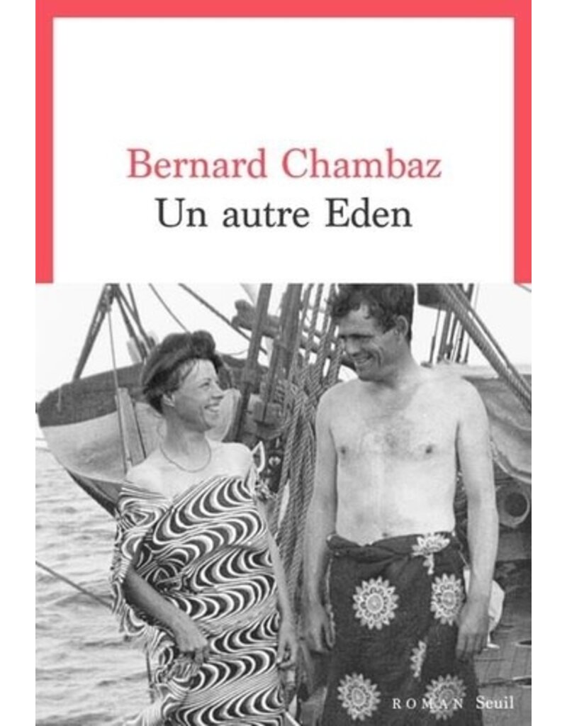 CHAMBAZ Bernard Un  autre Eden