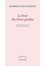 VAN STRATEN Giorgio Le livre des livres perdus