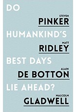 PINKER Steven Do Humankind's best days lie ahead ?