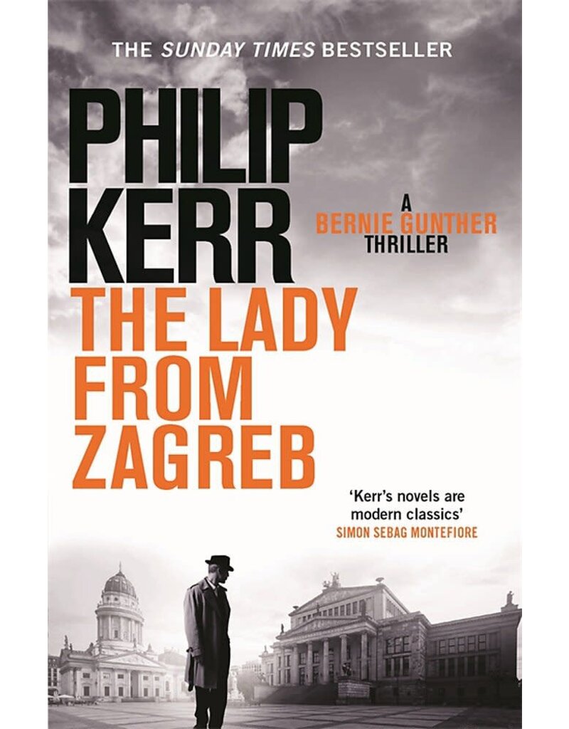 KERR Philip The lady from Zagreb