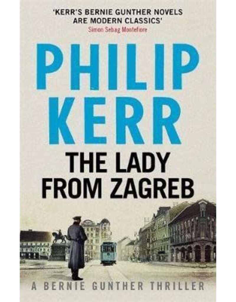 KERR Philip The lady from Zagreb