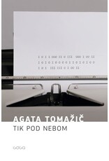 TOMAZIC Agata Tik pod nebom