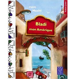 Bladi mon Amérique