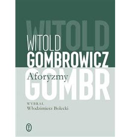 GOMBROWICZ Witold Aforyzmy