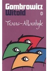 GOMBROWICZ Witold Trans-Atlantyk