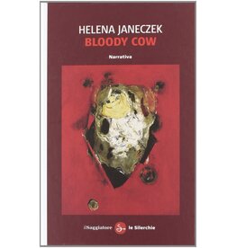 JANECZEK Helena Bloody cow
