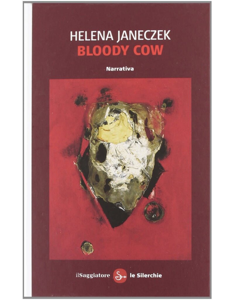 JANECZEK Helena Bloody cow