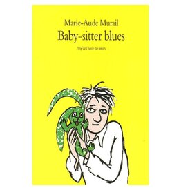 MURAIL Marie Aude Baby-sitter blues