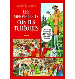 LOMOVA Lucie Les merveilleux contes tchèques