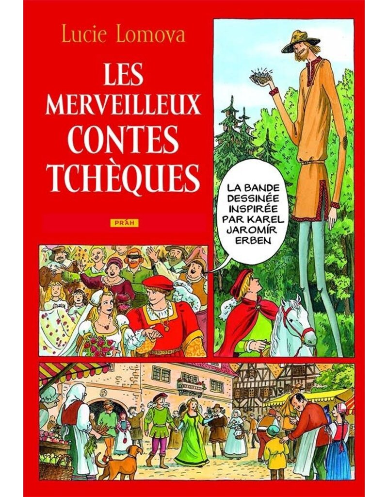 LOMOVA Lucie Les merveilleux contes tchèques