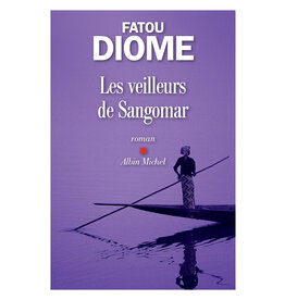 DIOMÉ Fatou Les veilleurs de Sangomar