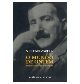 ZWEIG Stefan O Mundo de Ontem