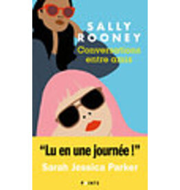 ROONEY Sally Conversations entre amis