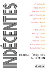 Indécentes - Histoires érotiques au féminin