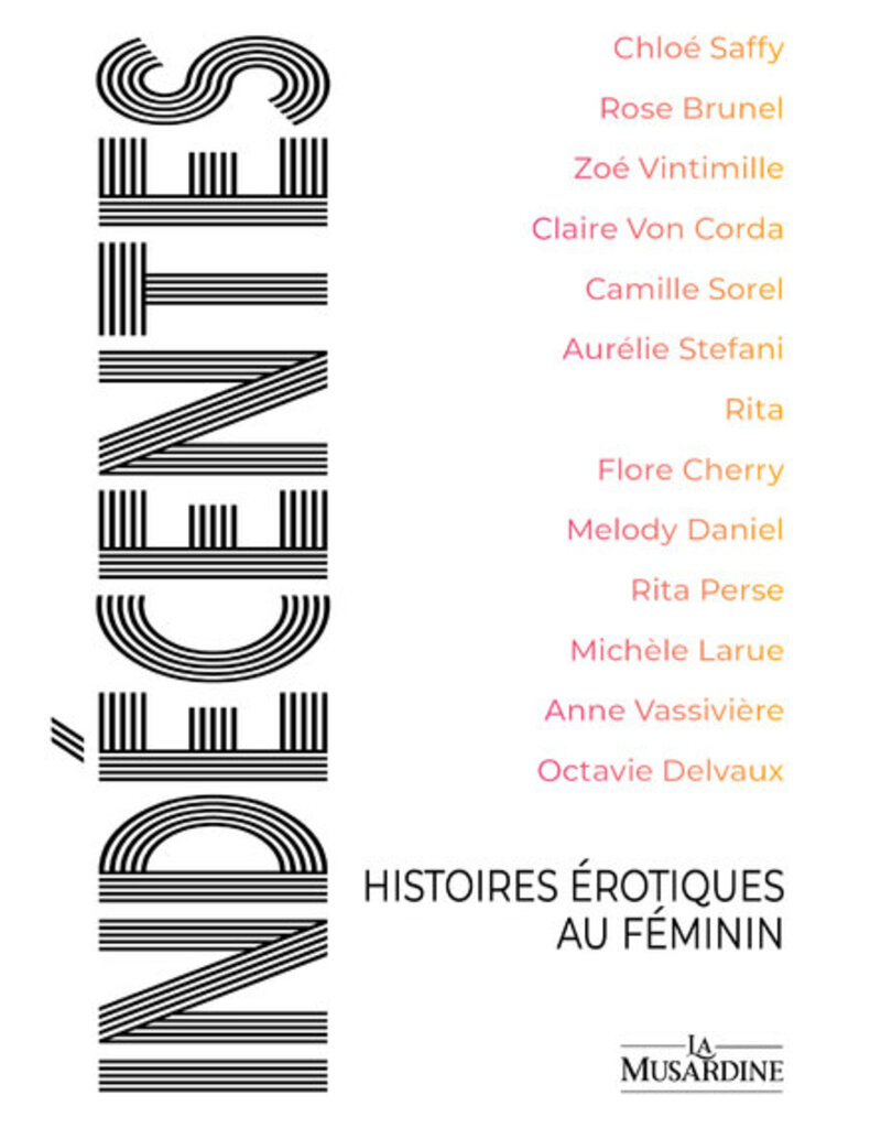 Indécentes - Histoires érotiques au féminin