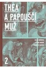 ŠMÍDOVÁ Olga Et Baban Džian Et Mašek Vojtěch Thea a Papouščí muž / 2