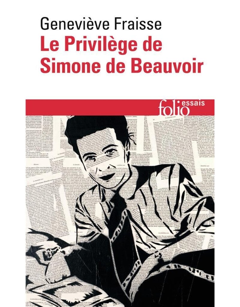 FRAISSE Geneviève Le privilège de Simone de Beauvoir