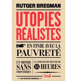 BREGMAN Rutger Utopies réalistes