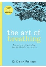 PENMAN Danny The art of breathing