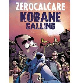 ZEROCALCARE Kobane Calling (nuova ediz. 2020)