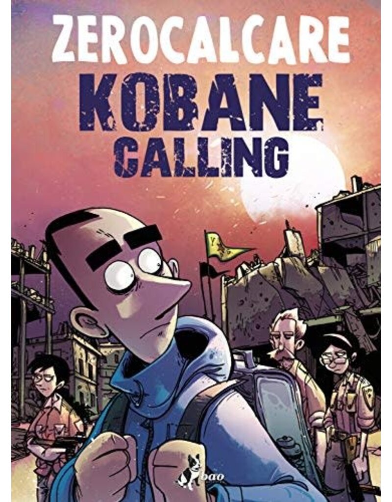 ZEROCALCARE Kobane Calling (nuova ediz. 2020)