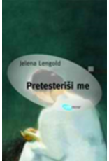 LENGOLD Jelena Pretesterisi me